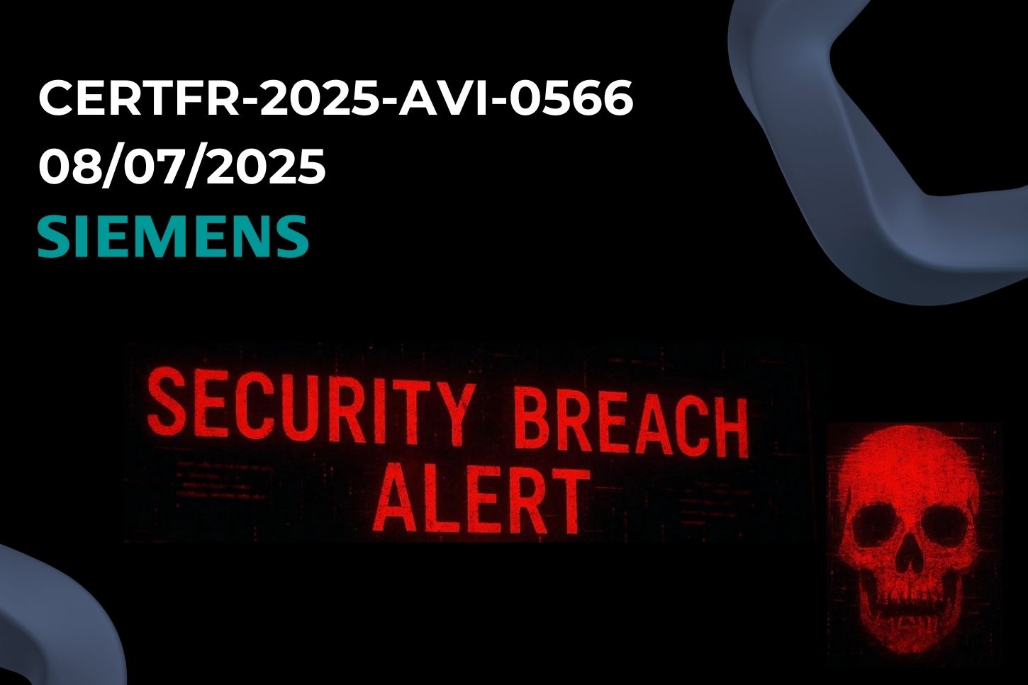 Multiples vulnérabilités dans les produits Siemens [CERTFR-2025-AVI-0566 - 08/07/2025]