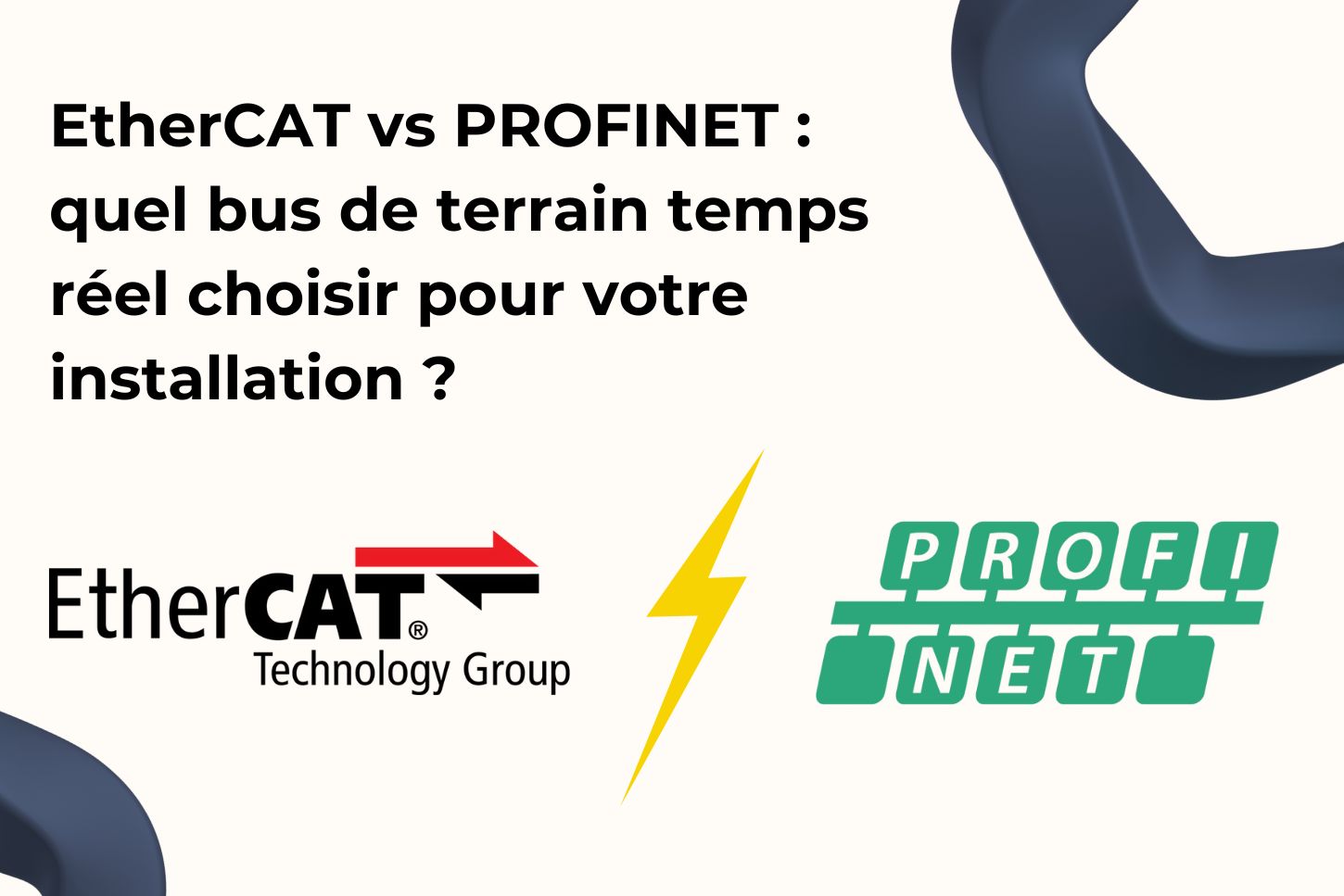 EtherCAT vs PROFINET : quel bus de terrain temps réel choisir pour votre installation ?