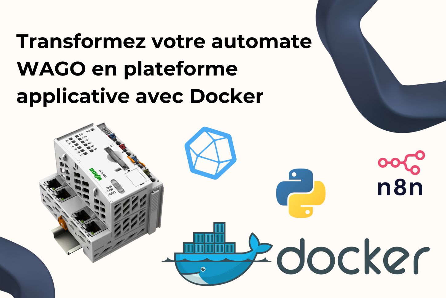 Transformez votre automate WAGO en plateforme applicative avec Docker
