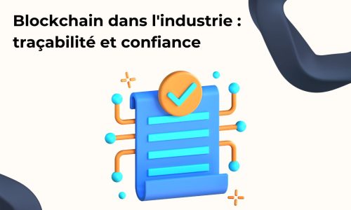 Blockchain dans l'industrie