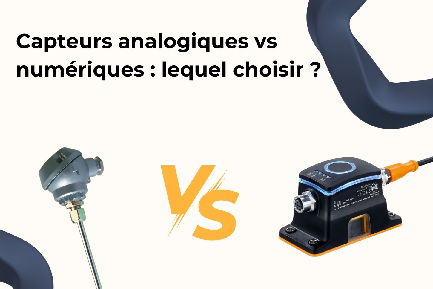 Capteurs analogiques vs numériques : lequel choisir ?