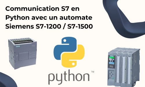 Communication S7 en Python avec un automate Siemens S7-1200 / S7-1500
