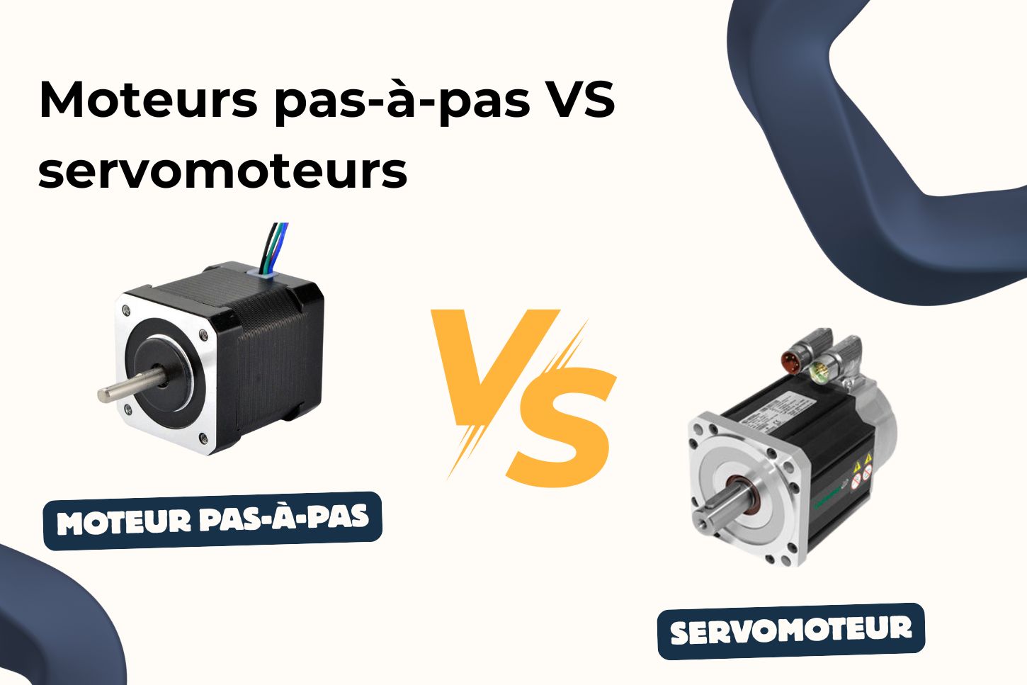 Moteurs pas-à-pas vs servomoteurs