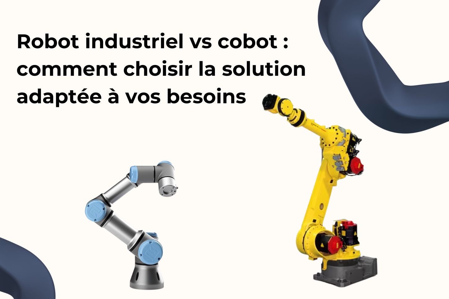 Robot industriel vs cobot